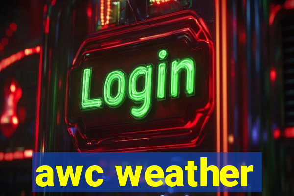 awc weather